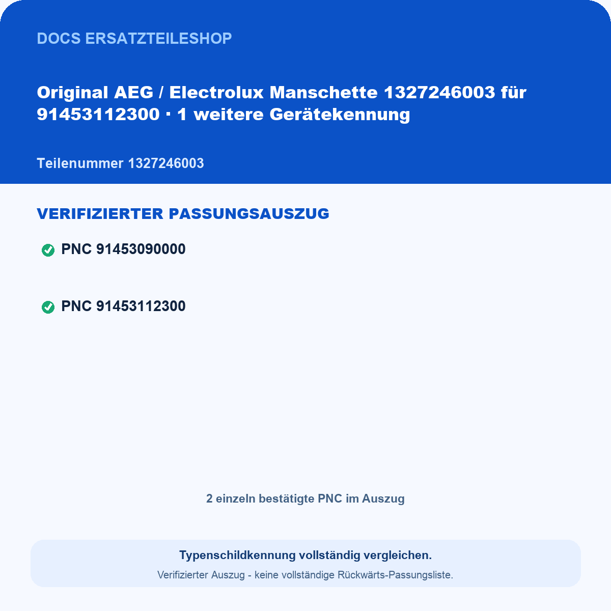 Verifizierter Passungsauszug 1327246003 - 2 geprüfte PNCs